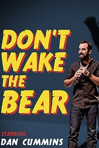 Watch Dan Cummins: Don't Wake the Bear