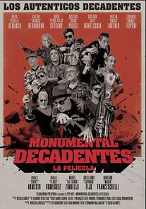 Watch Monumental Decadentes- La Película