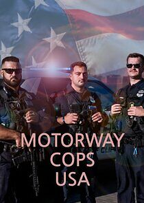 Watch Motorway Cops USA