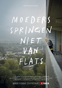 Watch Moeders springen niet van flats