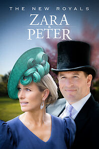 Watch The New Royals: Zara & Peter