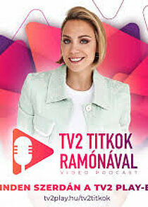 Watch TV2 Titkok Ramónával