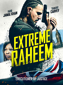 Watch Extreme Raheem