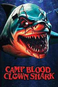 Watch Camp Blood: Clown Shark