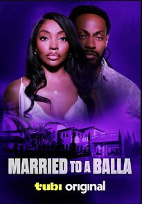 Watch Married to a Balla