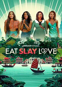 Watch Eat, Slay, Love