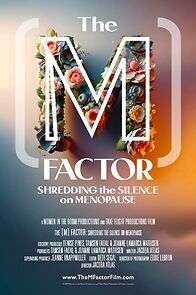 Watch The M Factor: Shredding the Silence on Menopause