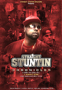 Watch Straight Stuntin Chronicles: Volume 1 - A Woman's Scorn (Short 2015)