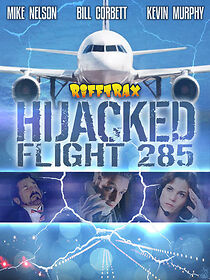 Watch RiffTrax: Hijacked: Flight 285