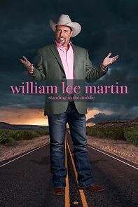 Watch William Lee Martin: Standing in the Middle (TV Special 2019)