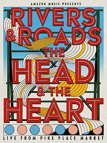 Watch Rivers and Roads: The Head and the Heart - Live from Pike Place Market