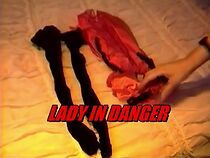 Watch Lady in Danger (Short 1992)