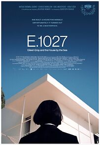 Watch E.1027 - Eileen Gray and the House by the Sea