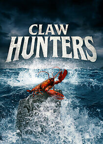 Watch Claw Hunters