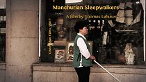 Watch Manchurian Sleepwalkers