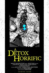 Watch A Detox Horrific