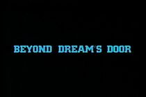 Watch Beyond Dream's Door (Short 1983)