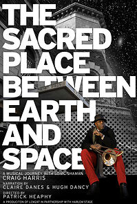 Watch The Sacred Place between Earth and Space