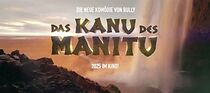 Watch Das Kanu des Manitu