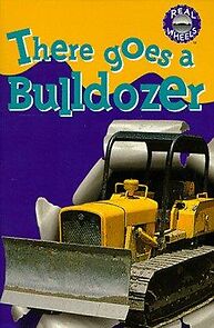 Watch There Goes a Bulldozer (Short 1994)