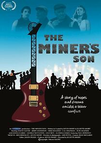 Watch The Miner's Son