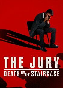 Watch The Jury: Death on the Staircase