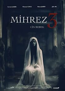 Watch Mihrez 3: Cin Bebek