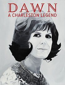 Watch Dawn: A Charleston Legend