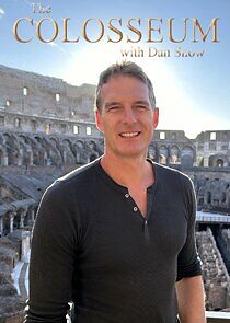 Watch The Colosseum with Dan Snow