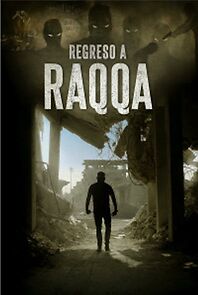 Watch Regreso a Raqqa