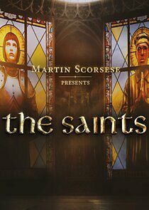 Watch Martin Scorsese Presents: The Saints