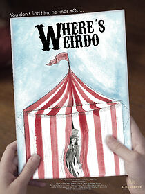 Watch Where's Weirdo (Short 2021)