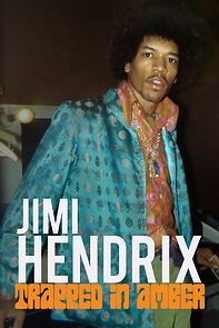 Watch Jimi Hendrix: Trapped in Amber