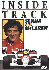 Watch The Inside Track: Senna and Mclaren