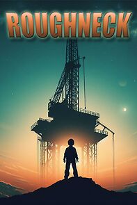 Watch Roughneck