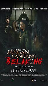 Watch Jangan Pandang Belakang 2: Aku Tahu Asal Usulmu