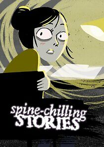 Watch Spine Chilling Stories