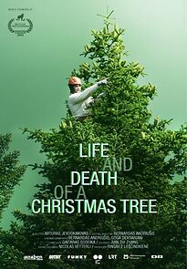 Watch Life and Death of a Christmas Tree