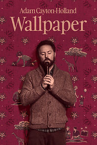 Watch Adam Cayton-Holland: Wallpaper