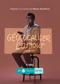 Watch Géolocaliser l'amour