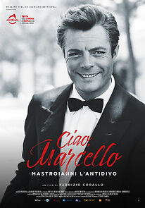 Watch Ciao, Marcello - Mastroianni l'antidivo