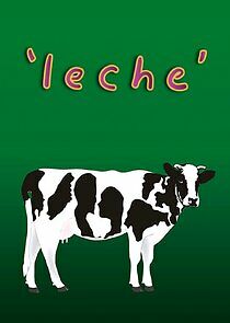 Watch Leche