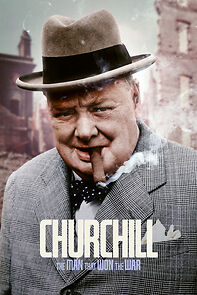 Watch Churchill: The Man Who Won the War