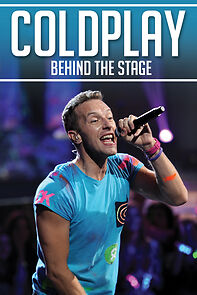 Watch Coldplay: Behind the Stage