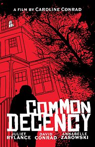 Watch Common Decency (Short 2024)