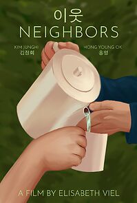 Watch Neighbors (Short 2021)