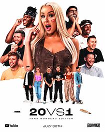 Watch 20 vs. 1: Tana Mongeau Edition