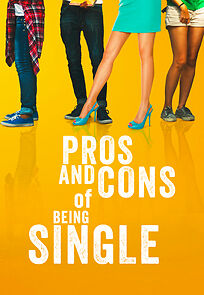 Watch Pros and Cons of Being Single