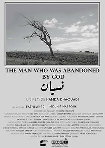 Watch The Man Who Was Abandoned by God (Short 2022)