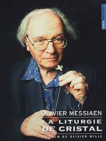 Watch Olivier Messiaen: The Crystal Liturgy